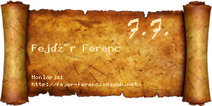 Fejér Ferenc névjegykártya